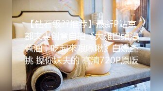 青春无敌 无比清纯刚下海的校园妹子，各种难度动作妹子累得气喘吁吁