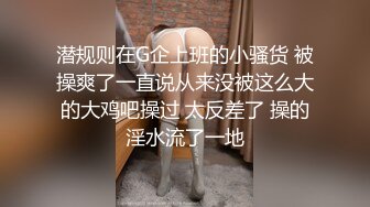 小马丶寻花身高166美腿外围妹子，镜头前展示口活很不错，骑坐抽插啪啪声，搞半天不出只能打飞机