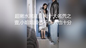 【新片速遞】 【超清新片速遞】2022.6.7，【冈本龟田一郎探花】，外围女神明星脸，高跟性爱，今日最高票房