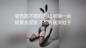 【反差婊子】精选10位反差婊子生活淫乱视图合集【五十八】