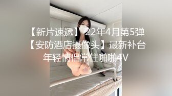 无私分享爱吃精的小骚货