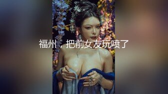 韩国绝世颜值极品人妖TS「Mina」OF私拍 美少年把小妖蒙眼捆缚在床头狂干屁眼爽的乱扭