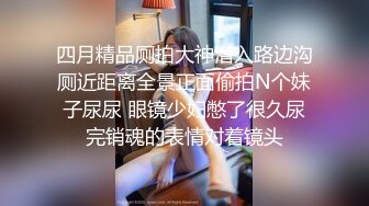 ⚫️⚫️究极反差学生模特，邻家乖乖女清纯少女酒店大尺度私拍，一对尖尖坚挺乳房充满了希望