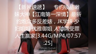 大神调教20岁成都母狗10个跳弹塞进逼里要被玩坏掉，，逼都操肿了屁眼操出血，葡萄塞逼再继续肏