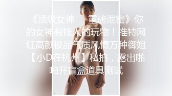   美女汇集大乱操模特大本营01.29 黑丝豪乳美女一个比一个骚 裹着J8不放 骑着J8不松逼