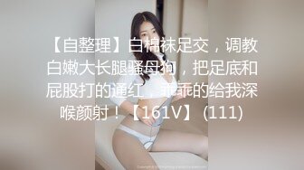   渣男PUA青春無敵美少女,剛讀大一,就被調教的下海果聊賺錢養男友,一臉稚嫩很聽話