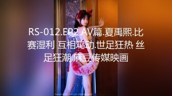 2024.2.4【酒店偷拍】这女的是真浪，大JJ完全满足不了。各种的挑逗舔男友菊花脚