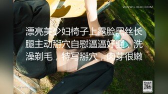 白领御姐女友和四眼男仔，男友大力操边问‘操你够不够劲‘ 够！‘爽不爽’ 爽！够发嚎的呻吟！