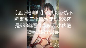 【极品稀缺??巨乳网红】★NB资源★超颜网红??超爆乳『周大萌』2022重磅回归 最新摇乳爆奶换装私拍 高清720P原版