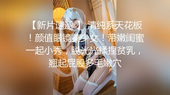 [原y版b]_165_邻l家j小x妹m静j静j_啪p啪p_20220327