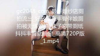 大鸡巴口罩哥和人见人爱的萝莉美眉PP干完内窥一下逼逼内部