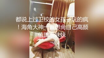 女友要震动棒和鸡巴双管齐下