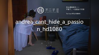 andrea_cant_hide_a_passion_hd1080