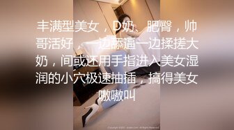 【精品泄密】反差清純制服學妹日常啪啪誘惑私拍福利 隆起的白虎蜜桃穴緊致吸吮太上頭了 主動用小穴溫暖大雞巴 720P高清原版